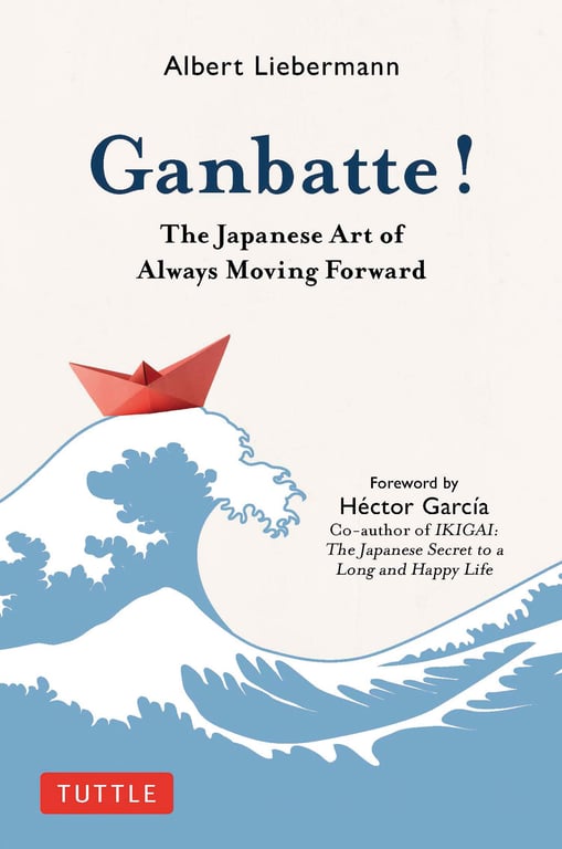 Book cover of Ganbatte! by Albert Liebermann