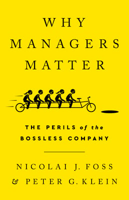 Book cover of Why Managers Matter by Nicolai J. Foss