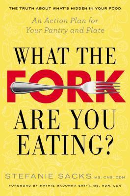 What the Fork Are You Eating? cover