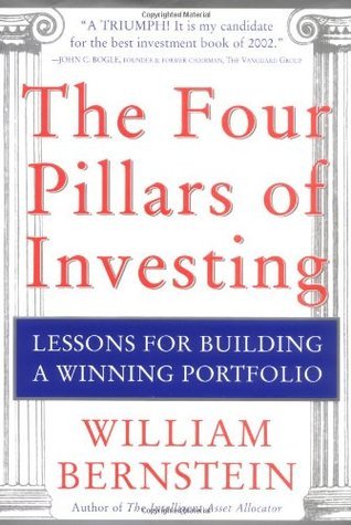 Book cover of The Four Pillars of Investing by William J. Bernstein