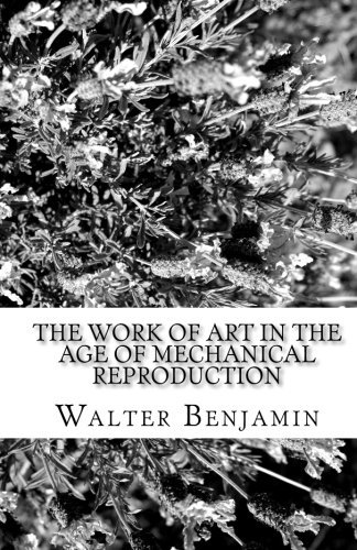 Book cover of The Work of Art in the Age of Mechanical Reproduction by Walter Benjamin