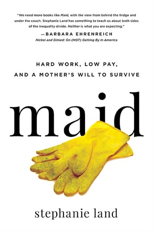 Book cover of Maid by Stephanie Land