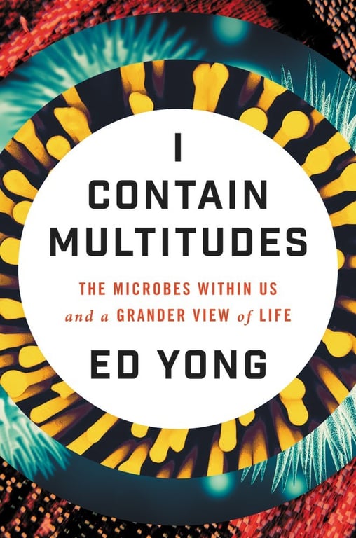 Book cover of I Contain Multitudes by Ed Yong