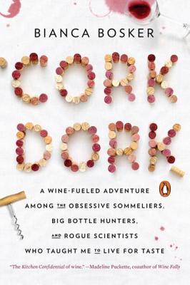 Book cover of Cork Dork by Bianca Bosker