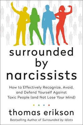 Book cover of Surrounded by Narcissists by Thomas Erikson