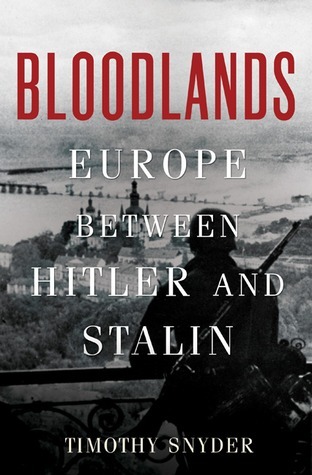 Book cover of Bloodlands by Timothy Snyder