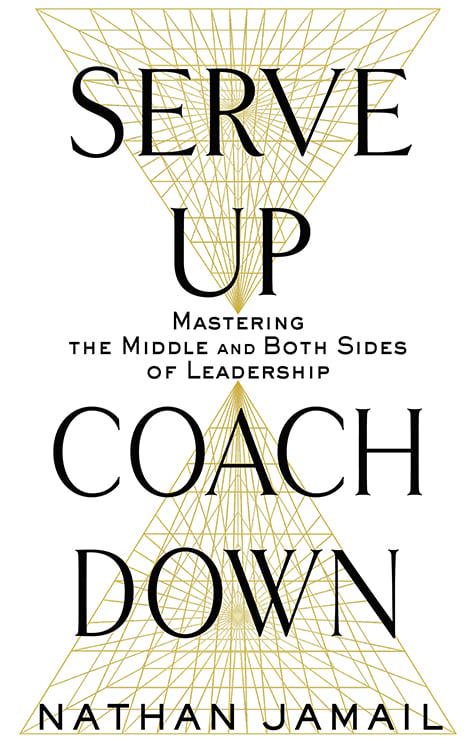 Book cover of Serve Up, Coach Down by Nathan Jamail