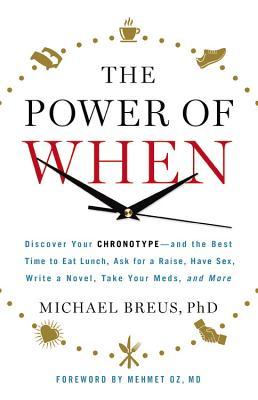 Book cover of The Power of When by Michael Breus