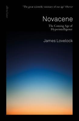 Book cover of Novacene by James Lovelock