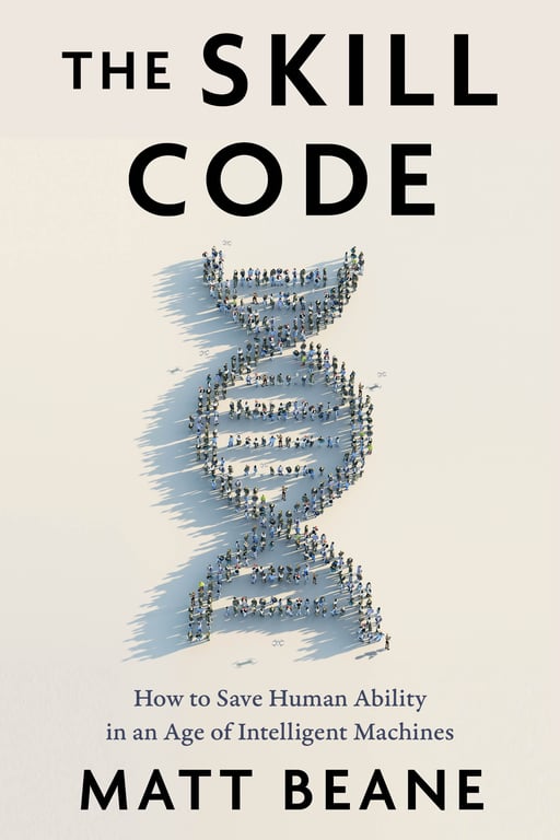 Book cover of The Skill Code by Matt Beane