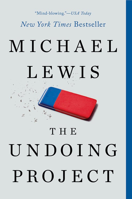 Book cover of The Undoing Project by Michael Lewis