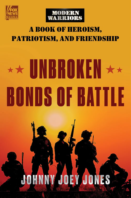 Book cover of Unbroken Bonds of Battle by Johnny Joey Jones