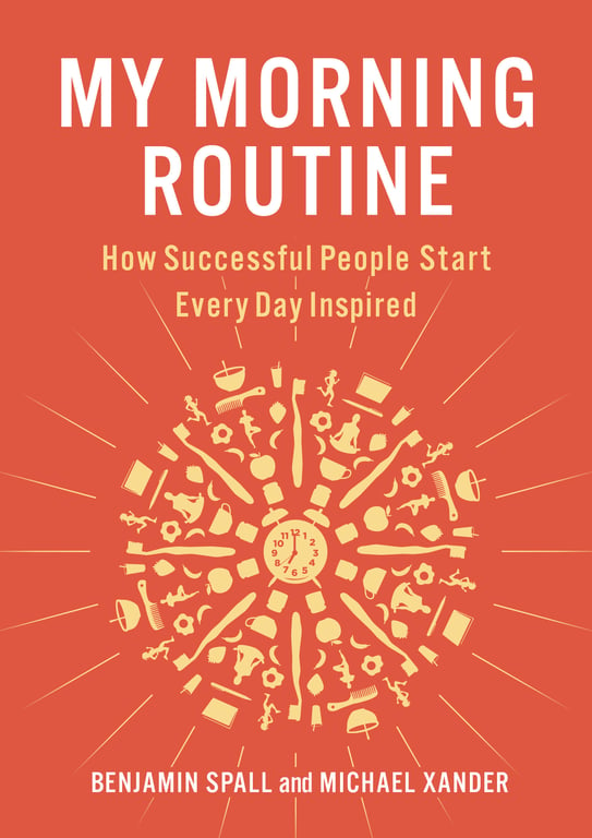 Book cover of My Morning Routine by Benjamin Spall