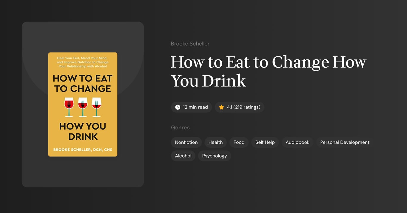 How to Eat to Change How You Drink Book Summary