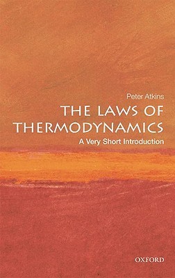 Book cover of The Laws of Thermodynamics by Peter Atkins