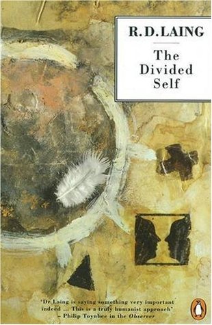 Book cover of The Divided Self by Ronald D. Laing