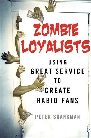 Book cover of Zombie Loyalists by Peter Shankman