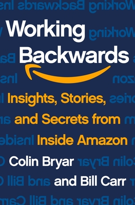 Book cover of Working Backwards by Colin Bryar