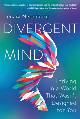 Book cover of Divergent Mind by Jenara Nerenberg