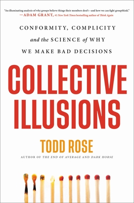 Book cover of Collective Illusions by Todd Rose