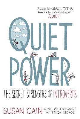 Book cover of Quiet Power by Gregory Mone