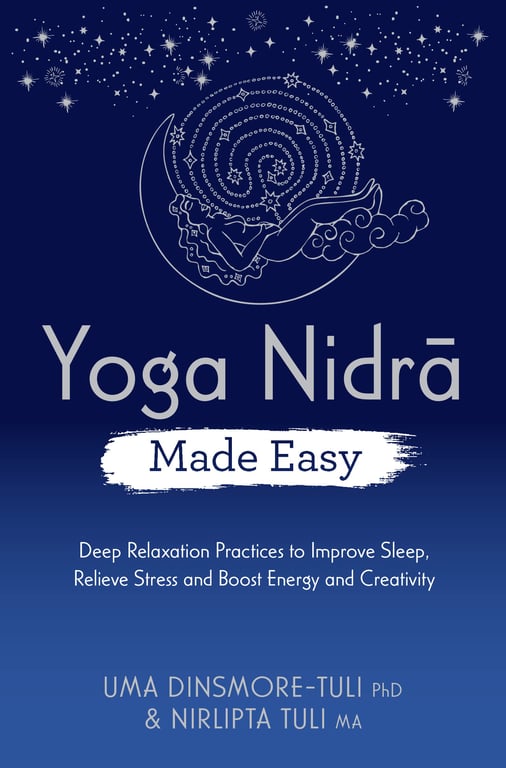 Book cover of Yoga Nidra Made Easy by Uma Dinsmore-Tuli