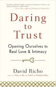 Book cover of Daring to Trust by David Richo