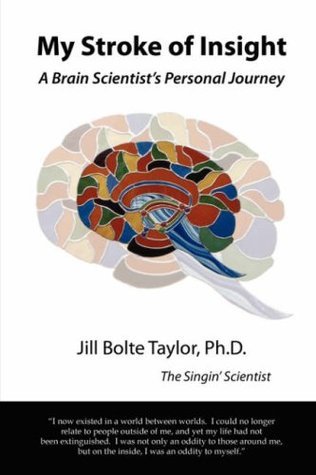 Book cover of My Stroke of Insight by Jill Bolte Taylor