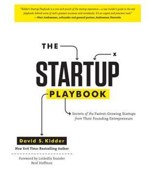 Book cover of The Startup Playbook by David S. Kidder