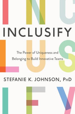 Book cover of Inclusify by Stefanie K. Johnson