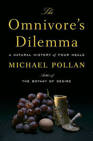 Book cover of The Omnivore's Dilemma by Michael Pollan