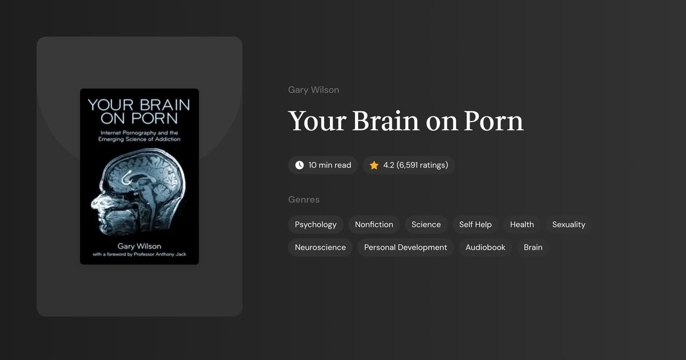 Your Brain on Porn Book Summary