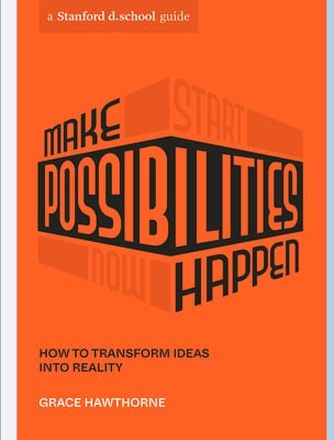 Book cover of Make Possibilities Happen by Grace Hawthorne