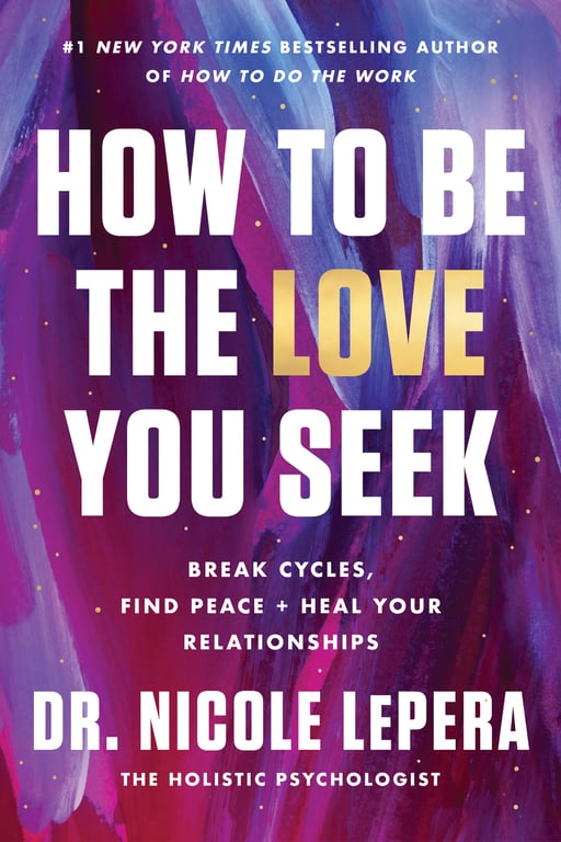 How to Be the Love You Seek cover