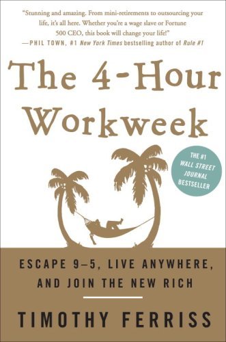 Book cover of The 4-Hour Workweek by Tim Ferriss