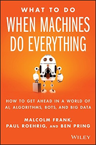 What To Do When Machines Do Everything cover