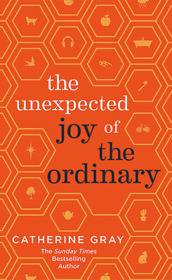 The Unexpected Joy of the Ordinary cover