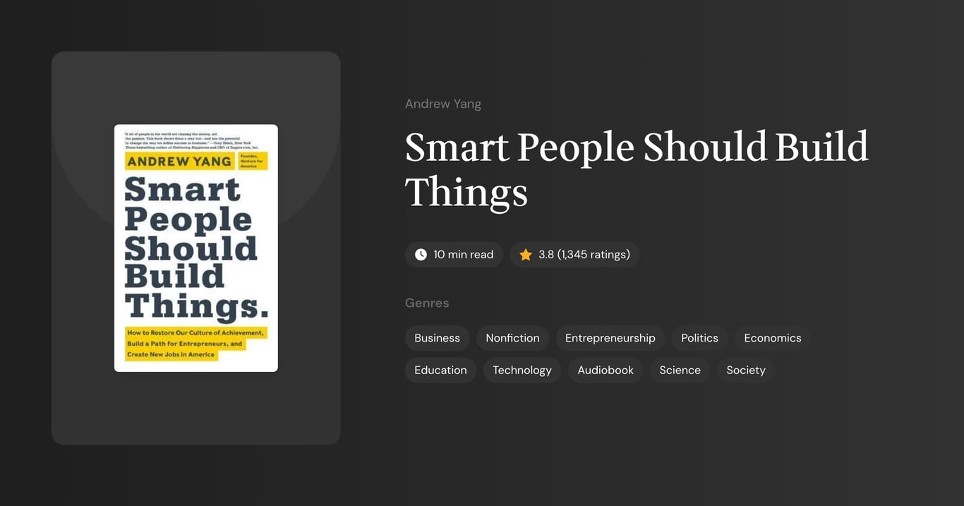 Smart People Should Build Things Book Summary