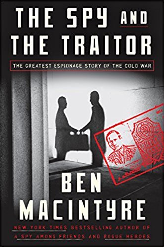 The Spy and the Traitor cover