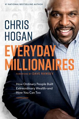 Book cover of Everyday Millionaires by Chris Hogan