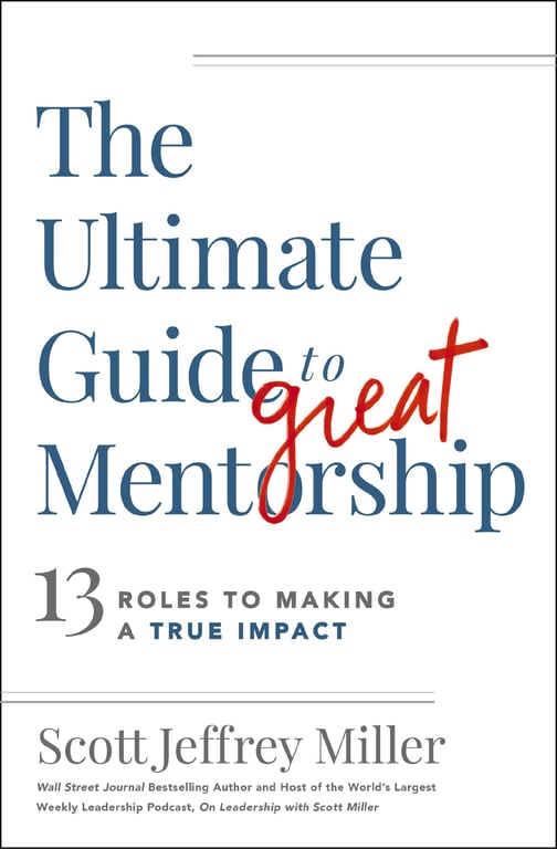 The Ultimate Guide to Great Mentorship cover