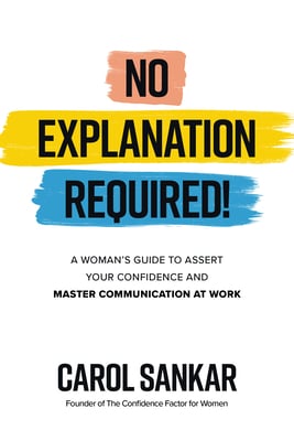 Book cover of No Explanation Required! by Carol Sankar