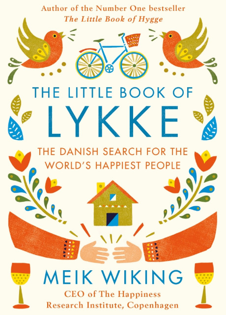 Book cover of The Little Book of Lykke by Meik Wiking