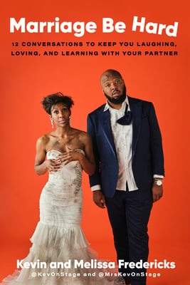 Book cover of Marriage Be Hard by Kevin