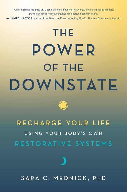 Book cover of The Power of the Downstate by Sara C. Mednick