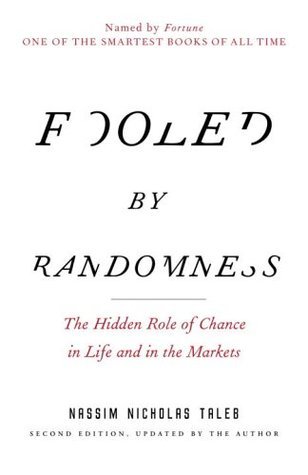 Book cover of Fooled by Randomness by Nassim Nicholas Taleb