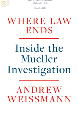 Book cover of Where Law Ends by Andrew Weissmann