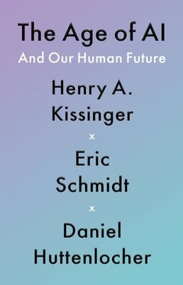 Book cover of The Age of AI by Daniel Huttenlocher