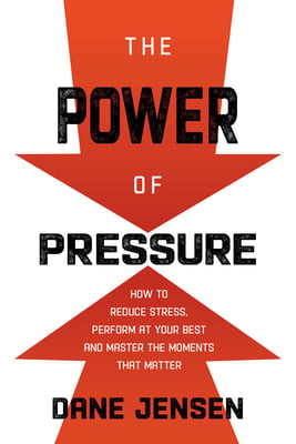 Book cover of The Power of Pressure by Dane Jensen