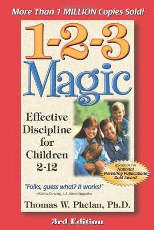 Book cover of 1-2-3 Magic by Thomas W. Phelan